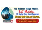 25 Dollar Fast Start Bonuses